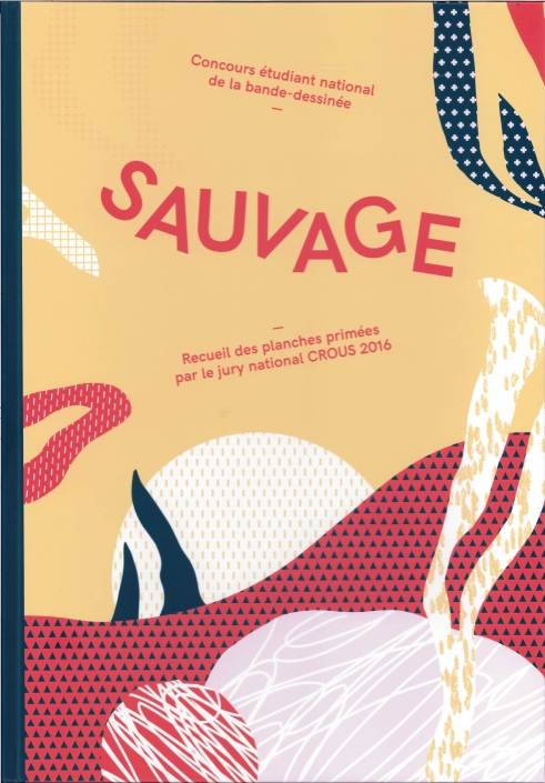 Sauvage, Crous Sauvage, Crous